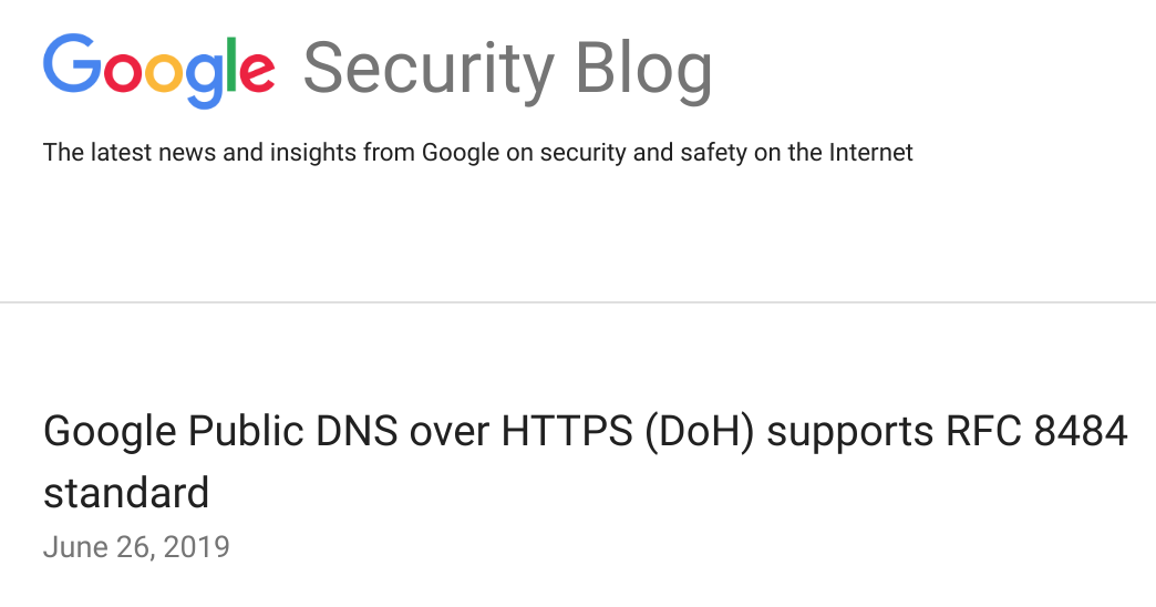 谷歌宣布DNS Over HTTPS服務普遍可用