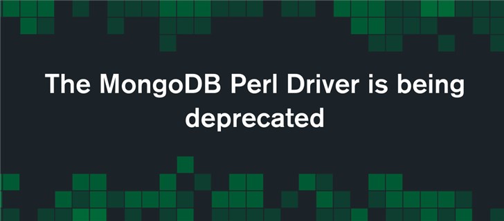 MongoDB將棄用Perl驅動，Perl還能行嗎？